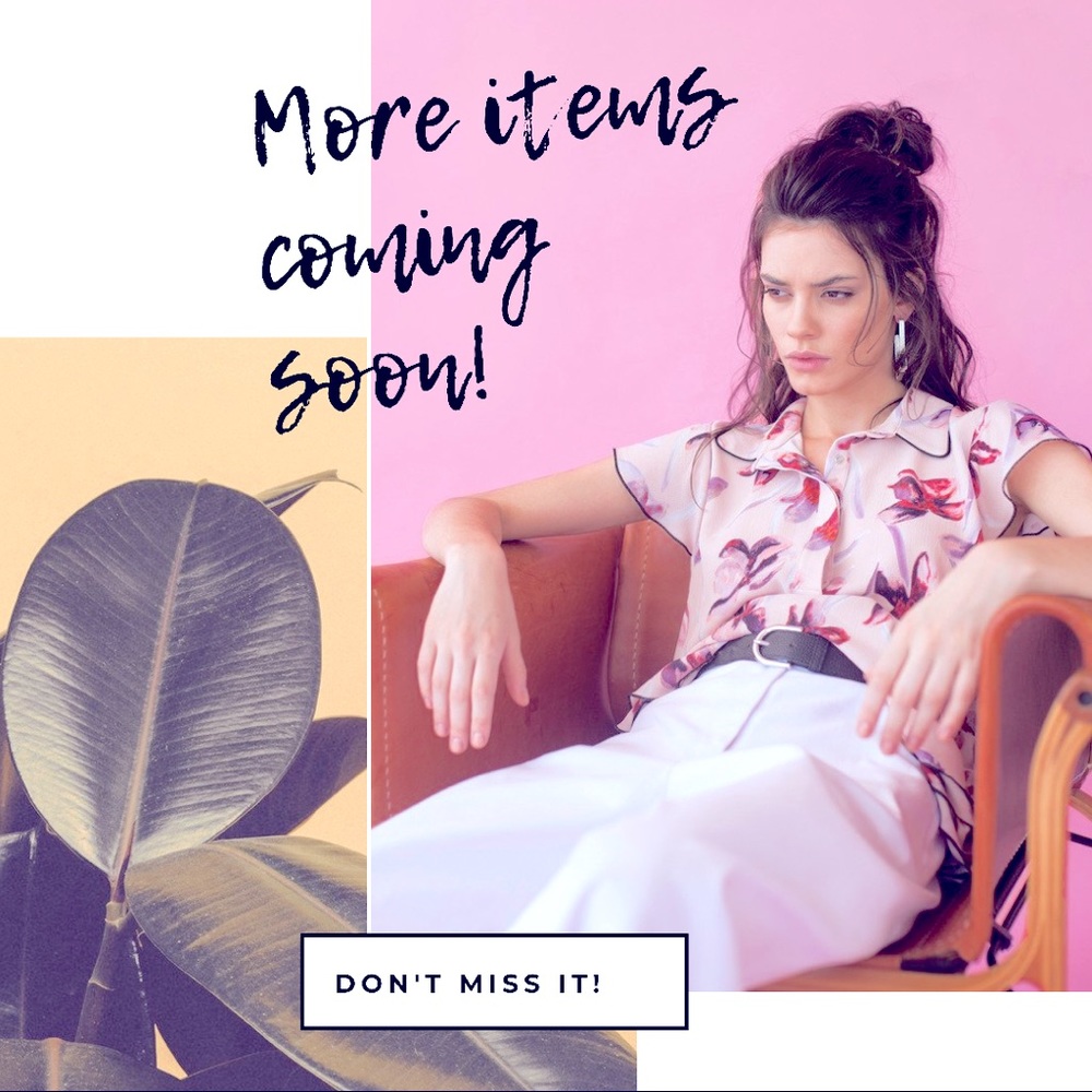 More items coming in the next week!